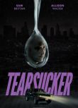 2023美國恐怖電影《催淚劑/Tearsucker》英語中字 盒裝1碟