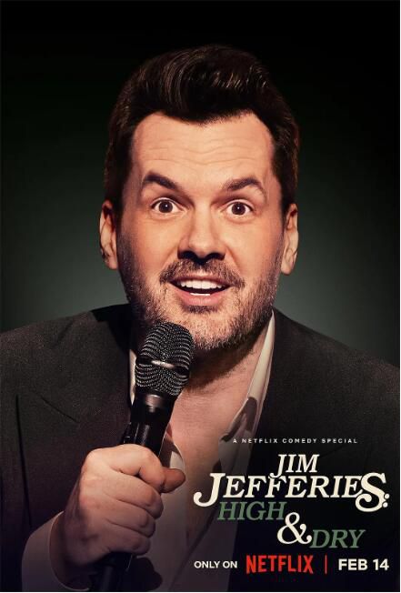 2023美國電影《吉姆·傑弗里斯：不醉解千愁/Jim Jefferies: High n' Dry》 英語中字