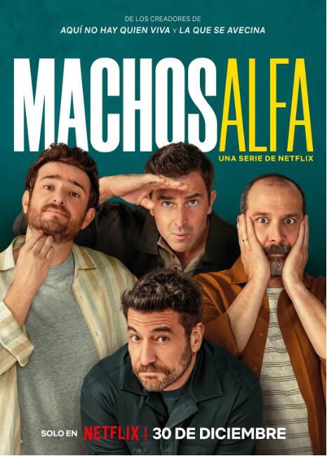 2022高分西班牙劇 阿爾法男/大男人註意 第1+2季 Machos Alfa 西班牙語中字 盒裝4碟 2022高分西班牙劇 阿爾法男/大男人註意 第1+2季 Machos Alfa 西班牙語中字 盒裝4碟