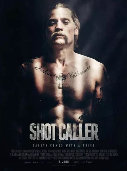 一錘定音 Shot Caller (2017)