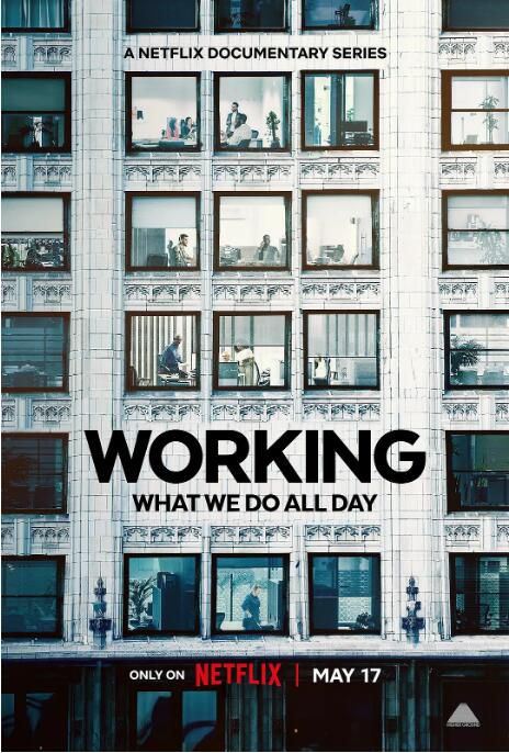 2023美劇 我工作故我在 第一季 Working: What We Do All Day 英語中字